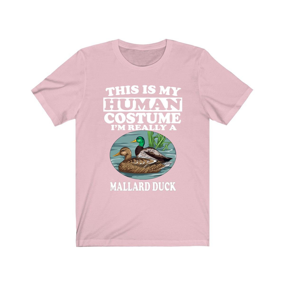 This Is My Human Costume I'm Really A Mallard Duck Shirt, Mallard Duck Lover Shirt, Birding Shirt, Duck Funny Gift, Animal Adult Kids Shirt Image 4