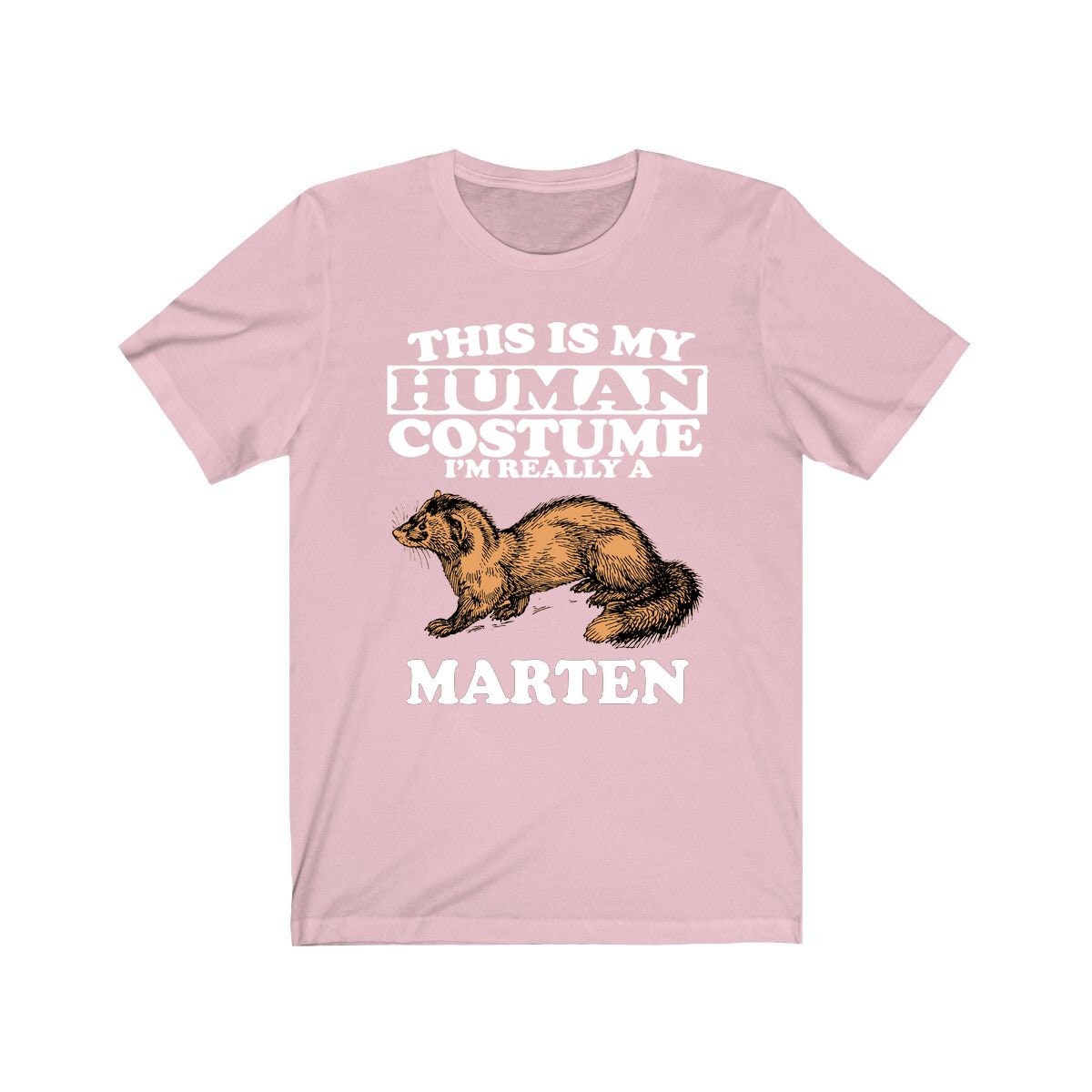 This Is My Human Costume I'm Really A Marten Shirt, Marten Lover Shirt, Marten Shirt, Animal Funny Gift, Animal Adult Kids Shirt Image 4