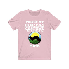 This Is My Human Costume I'm Really A Mink Shirt - mink print design