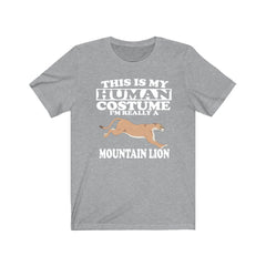 This Is My Human Costume I'm Really A Mountain Lion Shirt - mountain lion print design