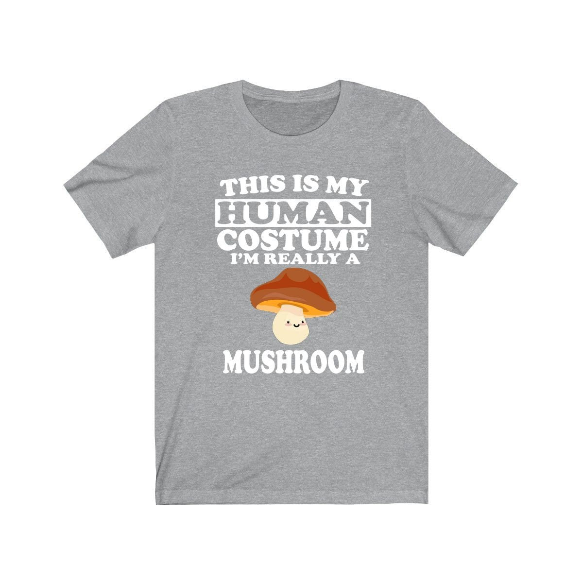 This Is My Human Costume I'm Really A Mushroom Shirt, Mushroom Lover Shirt, Mushroom Shirt, Mushroom Funny Gift, Adult Kids Image 3