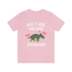 Just a girl who loves styracosaurus spike-frilled Cretaceous ceratopsian tee