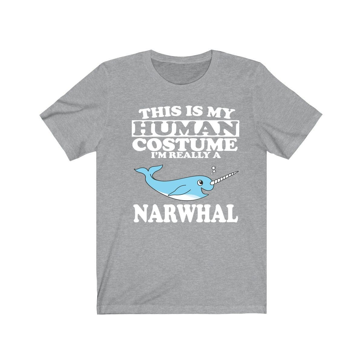 This Is My Human Costume I'm Really A Narwhal Whale Shirt, Narwhal Lover Shirt, Whale Shirt, Narwhal Funny Gift, Animal Adult Kids Image 3
