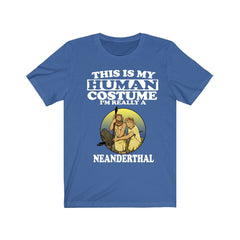This Is My Human Costume I'm Really A Neanderthal Shirt - Neanderthal print design