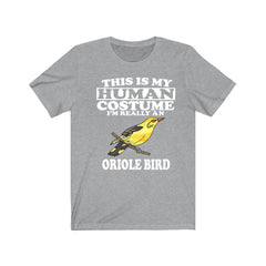 This Is My Human Costume I'm Really An Oriole Shirt - oriole print design