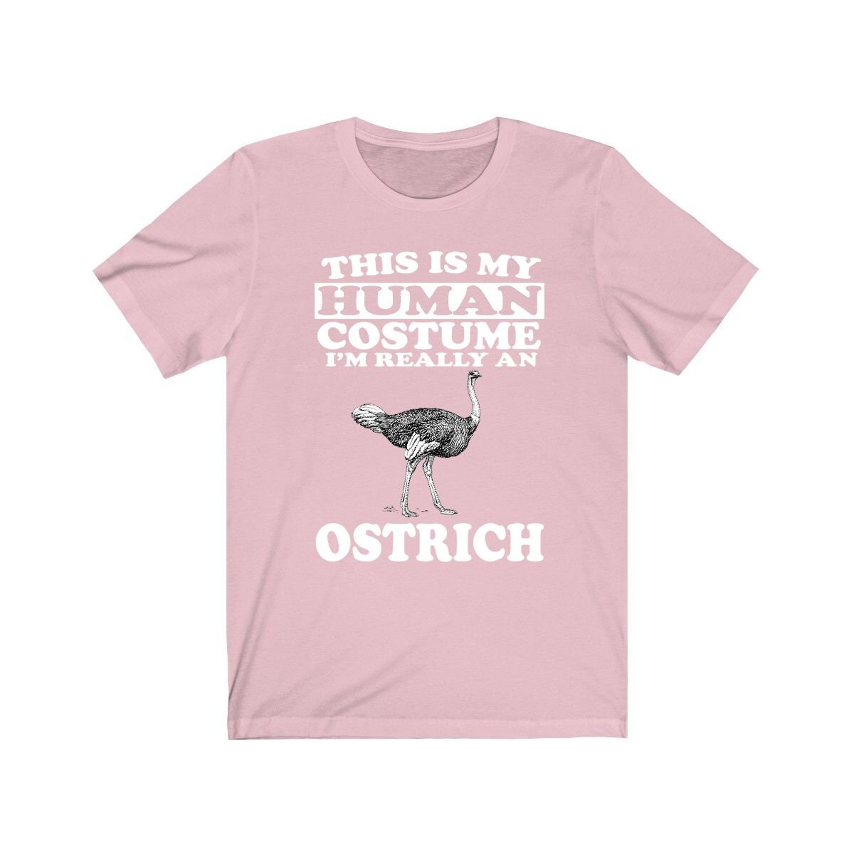 This Is My Human Costume I'm Really An Ostrich Bird Shirt, Ostrich Lover Shirt, Birding Shirt, Bird Funny Gift, Animal Adult Kids Image 4