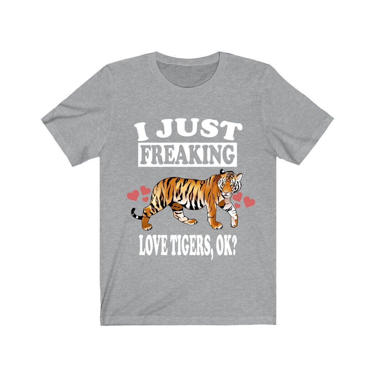 I Just Freaking Love Tigers Ok Shirt, Tiger Lover Shirt, Tiger Shirt, Tiger Lover Gift, Tiger Boy Girl T-Shirt Image 3
