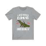 I Just Really Love Komodo Dragons Ok Shirt, Komodo Dragon Lover Shirt, Komodo Dragon Shirt, Komodo Dragon Lover Gift, Boy Girl T-Shirt Image 1