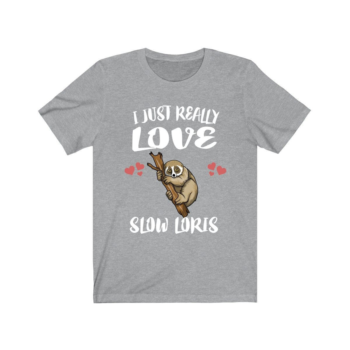 I Just Really Love Slow Loris Ok Shirt, Slow Loris Lover Shirt, Slow Loris Shirt, Slow Loris Lover Gift, Slow Loris Boy Girl T-Shirt Image 1