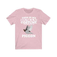 This Is My Human Costume I'm Really A Pigeon Shirt, Pigeon Lover Shirt, Pigeon Shirt, Pigeon Funny Gift, Animal Adult Kids Image 4
