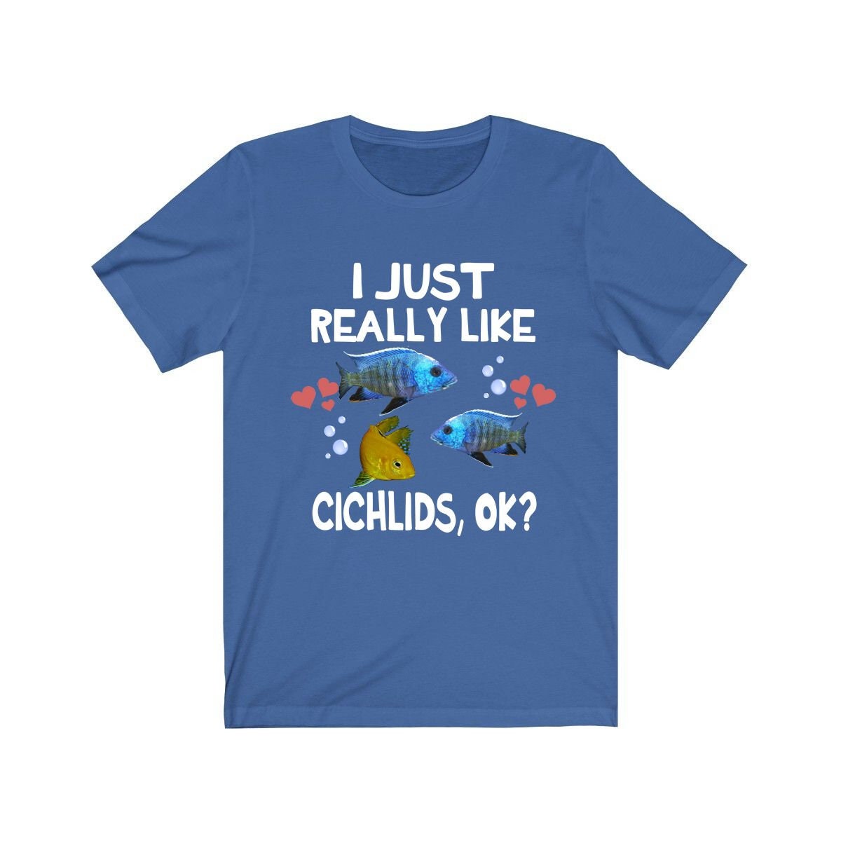 I Just Really Like Cichlids Shirt, Cichlid Lover Shirt, Cichlid Fish Shirt, Cichlid Shirt, Cichlid Lover Gift, Cichlid Boy Girl T-Shirt Image 2