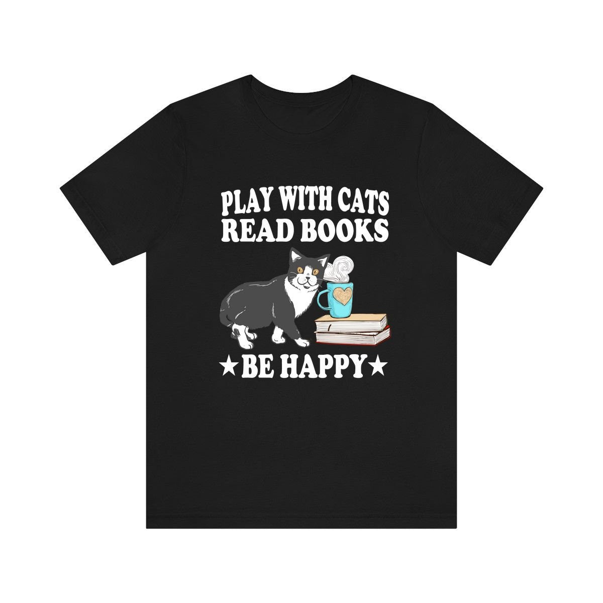 Play With Cats Read Book Be Happy Shirt, Cat Lover Shirt, Cat Shirt, Cat Funny Shirt, Cat Lover Gift, Cat Boy Girl T-Shirt Image 2