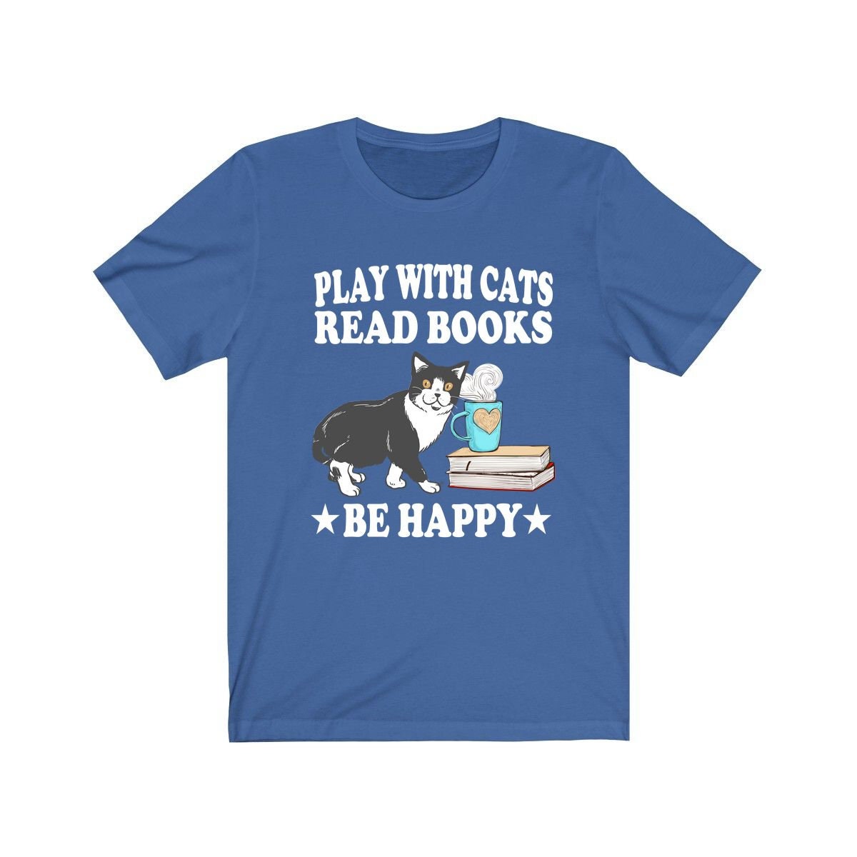 Play With Cats Read Book Be Happy Shirt, Cat Lover Shirt, Cat Shirt, Cat Funny Shirt, Cat Lover Gift, Cat Boy Girl T-Shirt Image 3