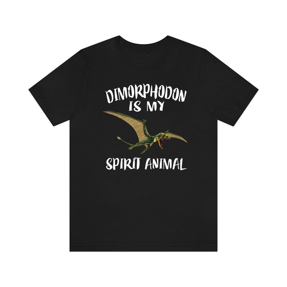 Dimorphodon Is My Spirit Animal Shirt, Dimorphodon Lover Shirt, Dinosaur shirt, Dinosaur Lover Gift Animal Adult Toddler Kids T-Shirt Image 2