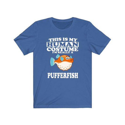 This Is My Human Costume I'm Really A Pufferfish Shirt - pufferfish print design