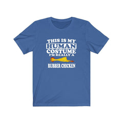 This Is My Human Costume I'm Really A Rubber Chicken Shirt - rubber chicken print design