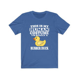 This Is My Human Costume I'm Really A Rubber Duck Shirt, Rubber Duck Lover Shirt, Duck Shirt, Duck Funny Gift, Adult Kids Shirt Image 2