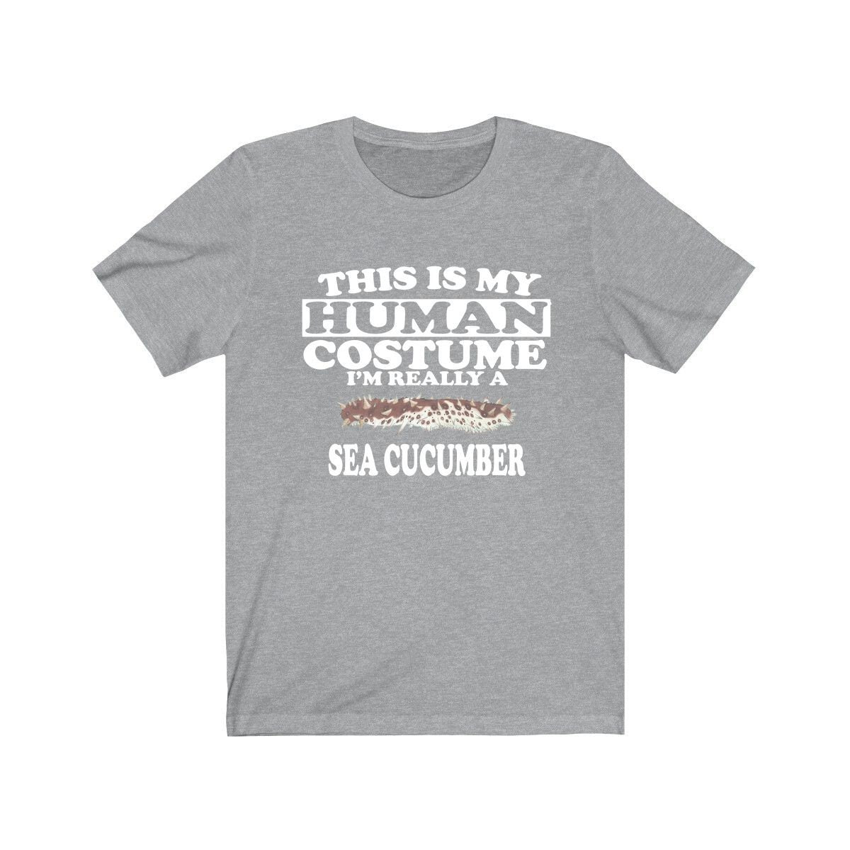 This Is My Human Costume I'm Really A Sea Cucumber Shirt, Sea Cucumber Lover Shirt, Sea Cucumber Shirt, Funny Gift, Adult Kids Shirt Image 3