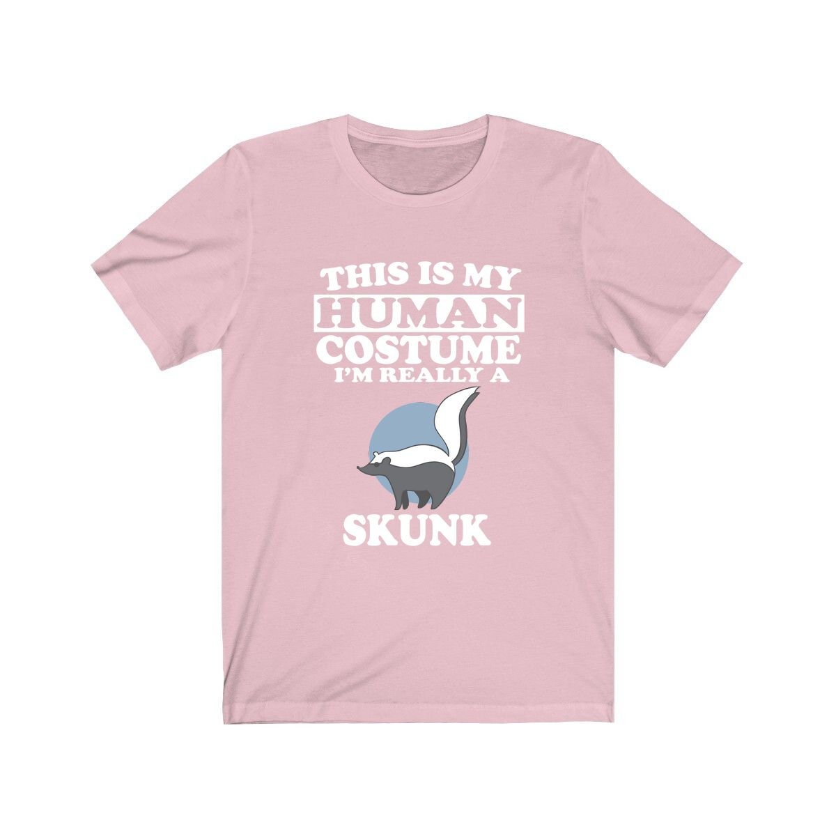 This Is My Human Costume I'm Really A Skunk Shirt, Skunk Lover Shirt, Skunk Shirt, Skunk Funny Gift, Animal Adult Kids Shirt Image 4