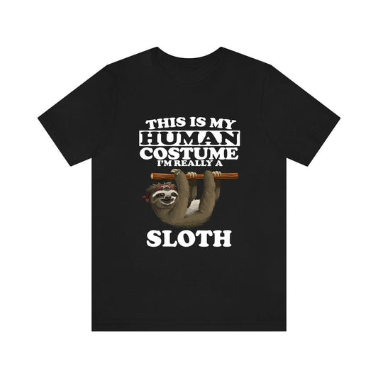This Is My Human Costume I'm Really A Sloth Shirt - sloth print design