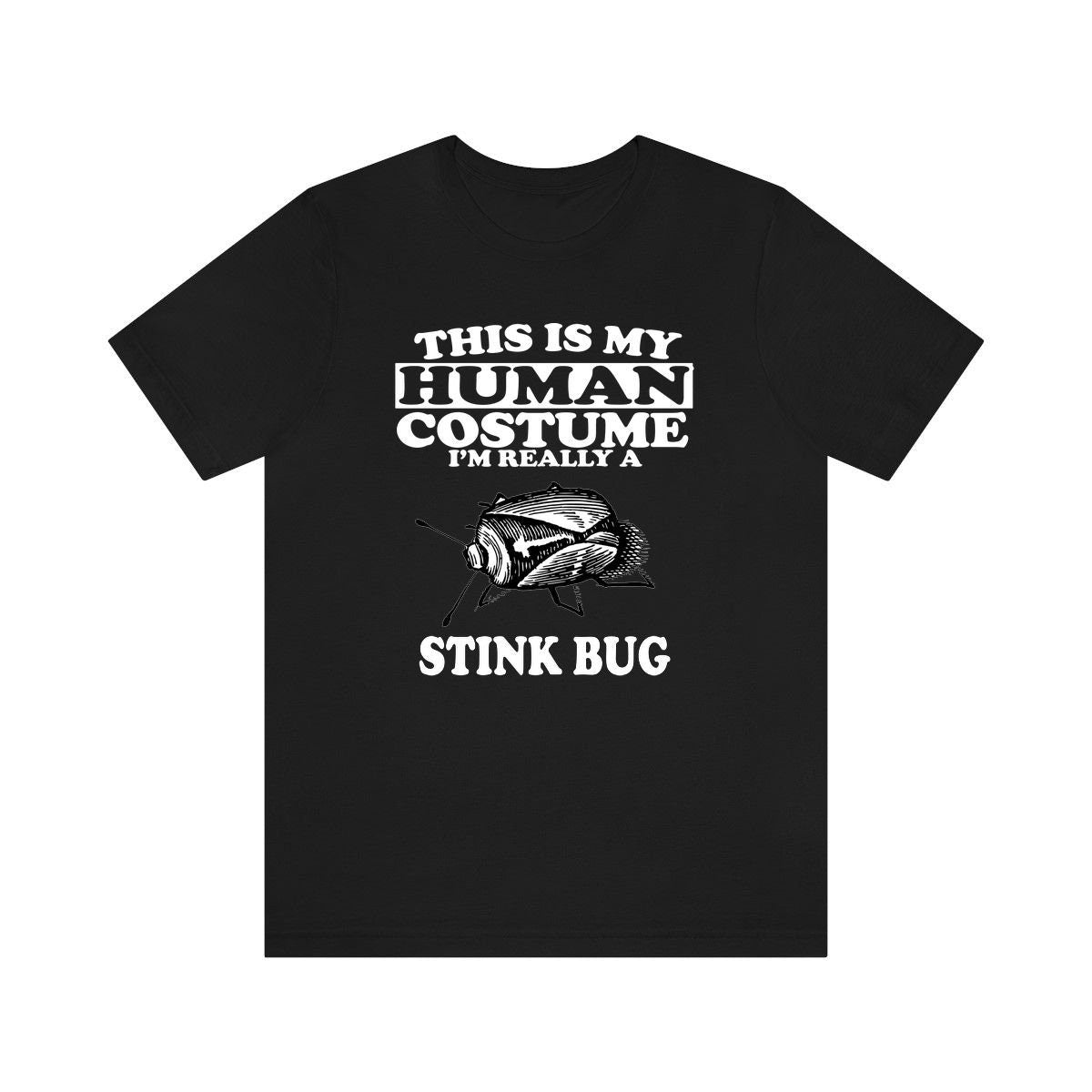 This Is My Human Costume I'm Really A Stink Bug Shirt - stink bug print design