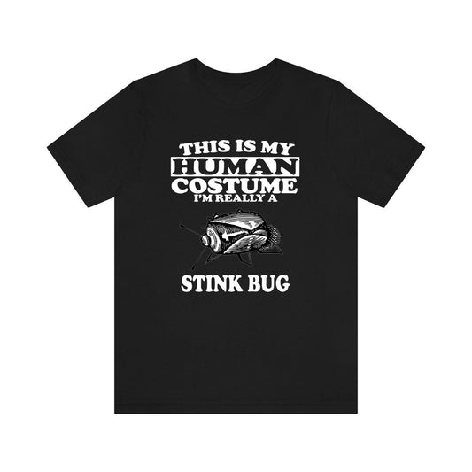 This Is My Human Costume I'm Really A Stink Bug Shirt - stink bug print design