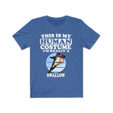 This Is My Human Costume I'm Really A Swallow Bird Shirt, Swallow Lover Shirt, Swallow Shirt, Birding Funny Gift, Animal Adult Kids Image 1