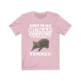 This Is My Human Costume I'm Really A Tenrec Shirt, Tenrec Lover Shirt, Tenrec Shirt, Funny Tenrec Gift, Animal Adult Kids Image 4