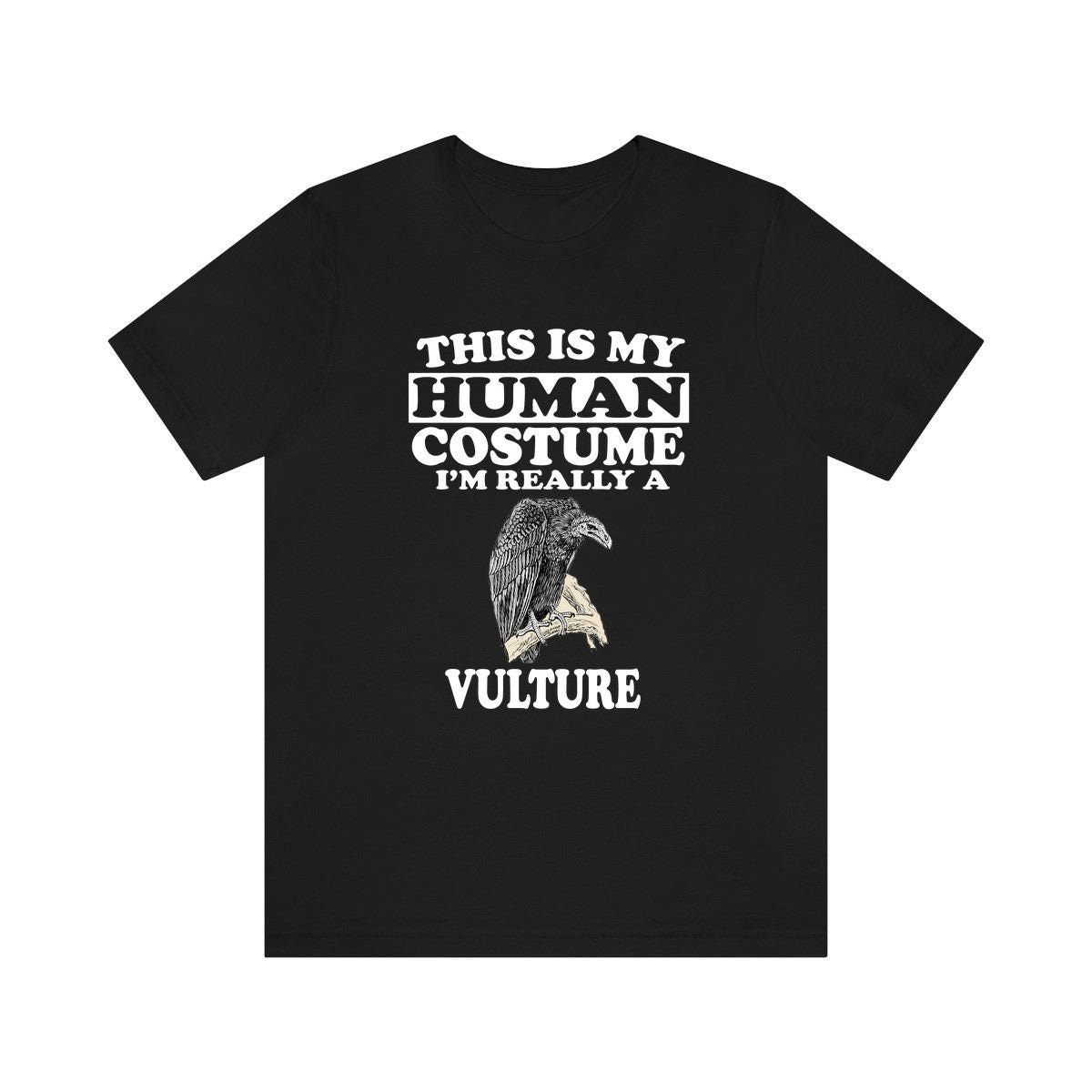 This Is My Human Costume I'm Really A Vulture Shirt, Vulture Lover Shirt, Vulture Shirt, Funny Birding Gift, Animal Adult Kids Image 2
