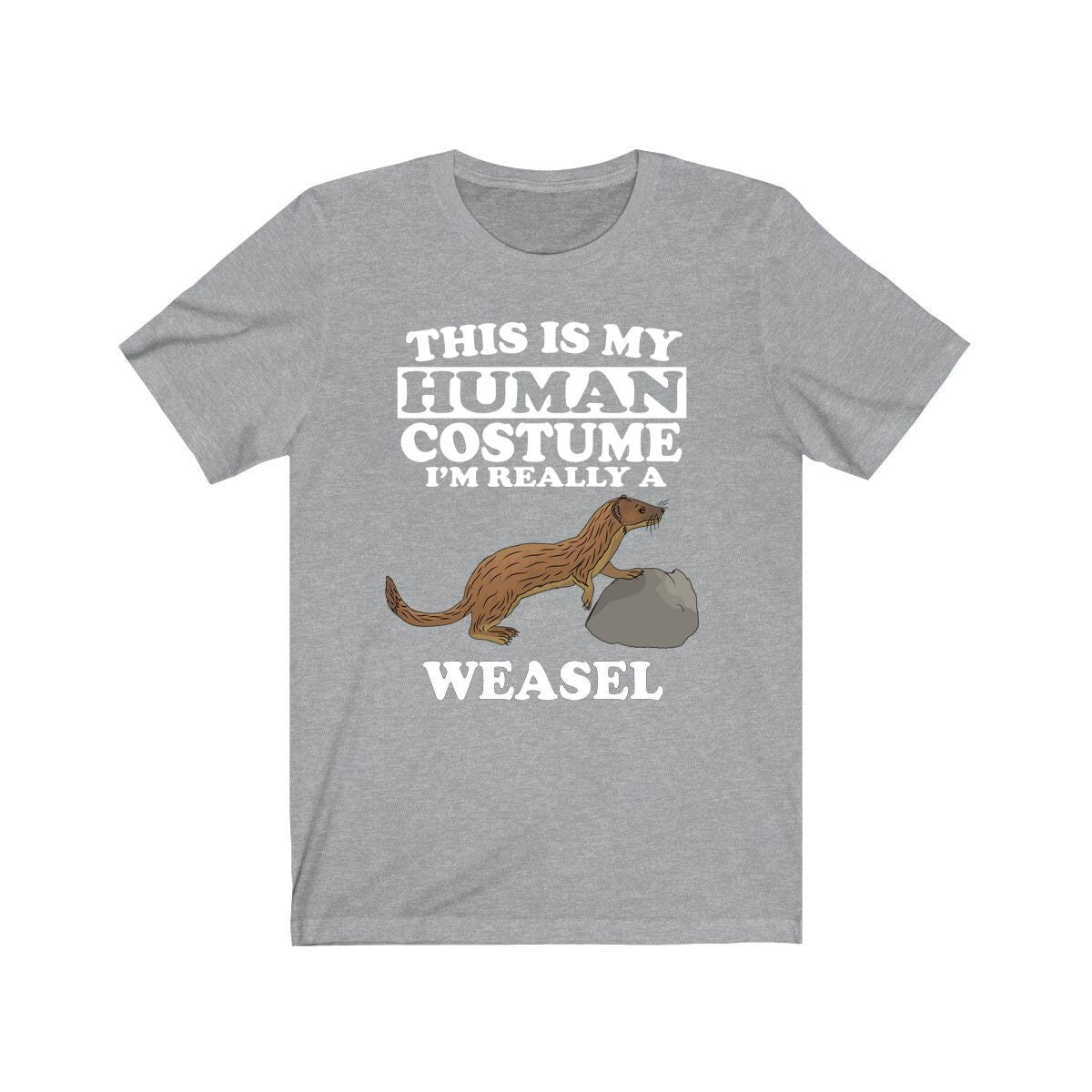 This Is My Human Costume I'm Really A Weasel Shirt, Weasel Lover Shirt, Weasel Shirt, Funny Weasel Gift, Animal Adult Kids Image 3