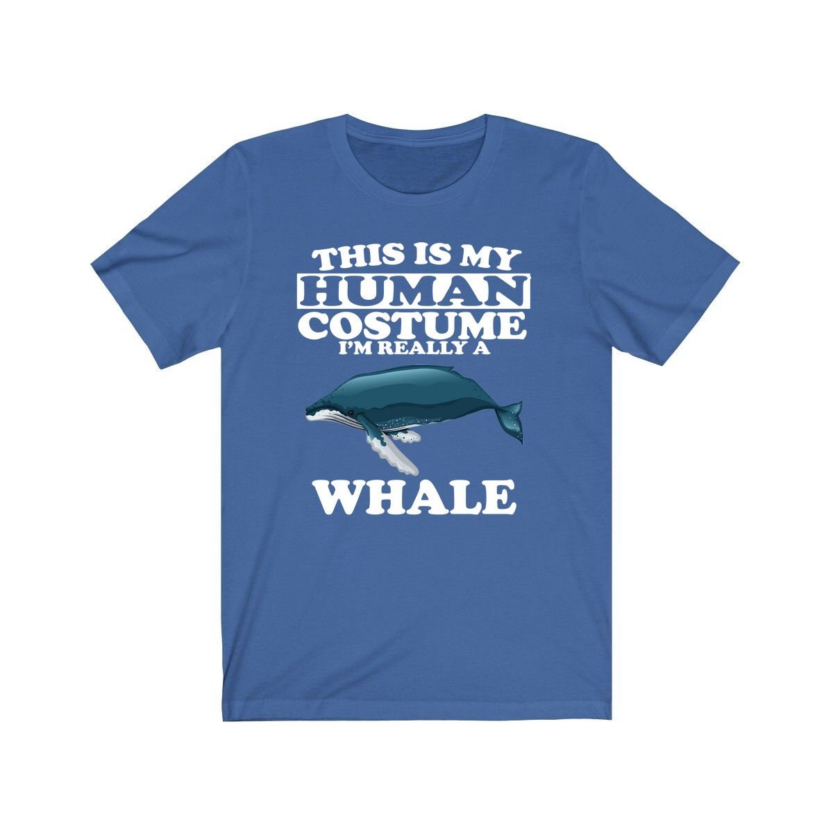 This Is My Human Costume I'm Really A Whale Shirt, Whale Lover Shirt, Whale Shirt, Funny Whale Gift, Animal Adult Kids Image 3