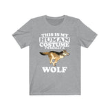 This Is My Human Costume I'm Really A Wolf Shirt, Wolf Lover Shirt, Wolf Shirt, Funny Wolf Gift, Animal Adult Kids Image 3