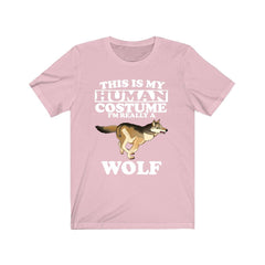 This Is My Human Costume I'm Really A Wolf Shirt - wolf print design
