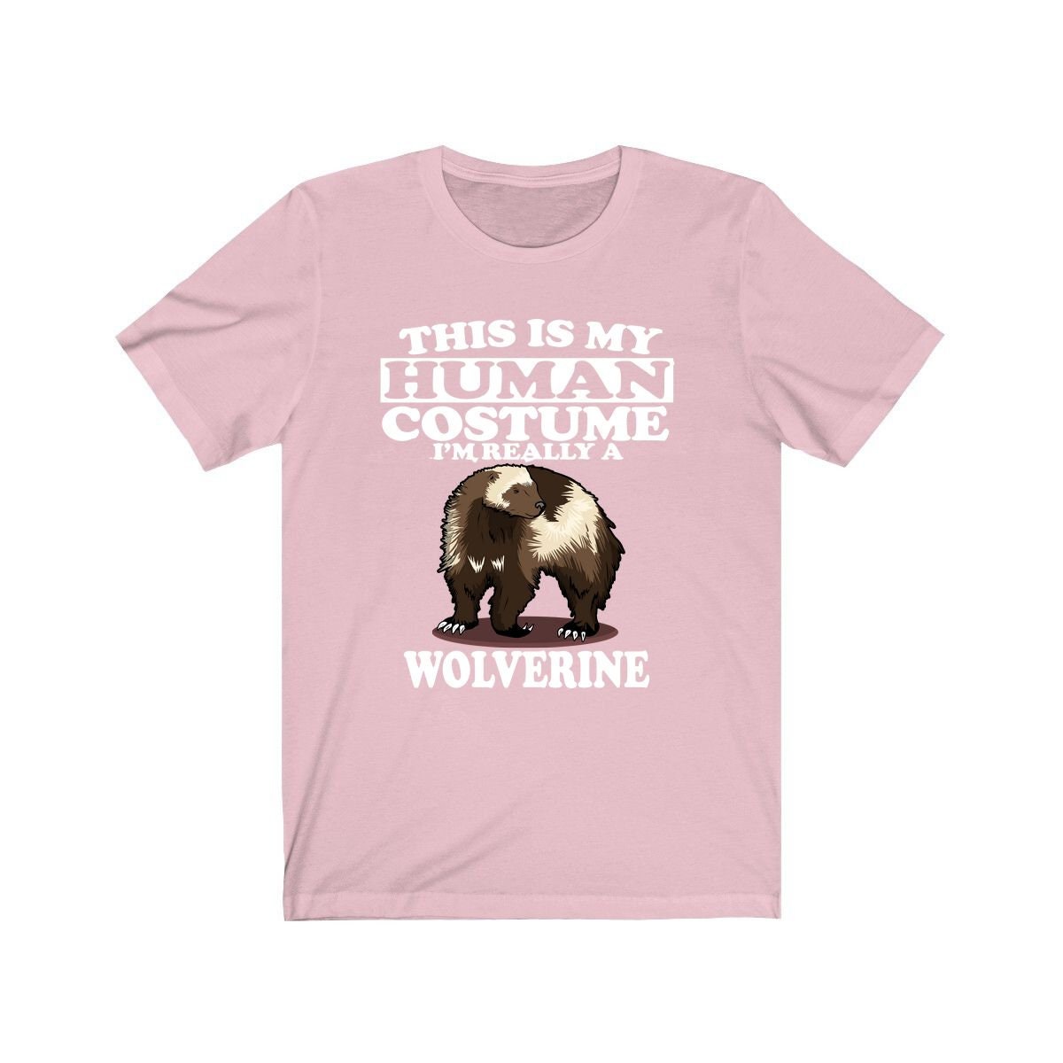 This Is My Human Costume I'm Really A Wolverine Shirt, Wolverine Lover Shirt, Wolverine Shirt, Funny Wolverine Gift, Animal Adult Kids Image 4
