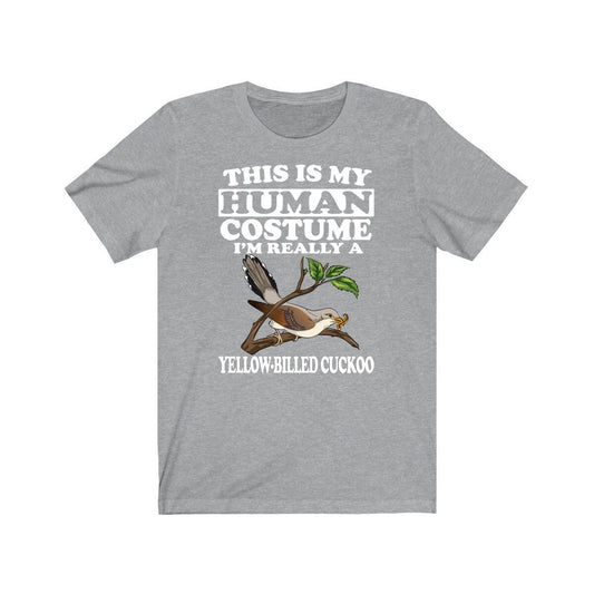 This Is My Human Costume I'm Really A Yellow-Billed Cuckoo T-Shirt - yellow-billed cuckoo print design