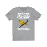 This Is My Human Costume I'm Really A Yellow Warbler Bird Shirt, Warbler Lover Shirt, Warbler Shirt, Funny Bird Gift, Animal Adult Kids Image 3