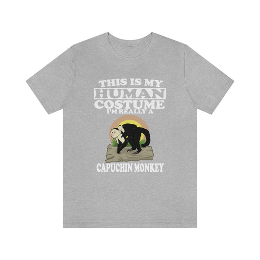 This is my human costume I am really a capuchin monkey primate tee