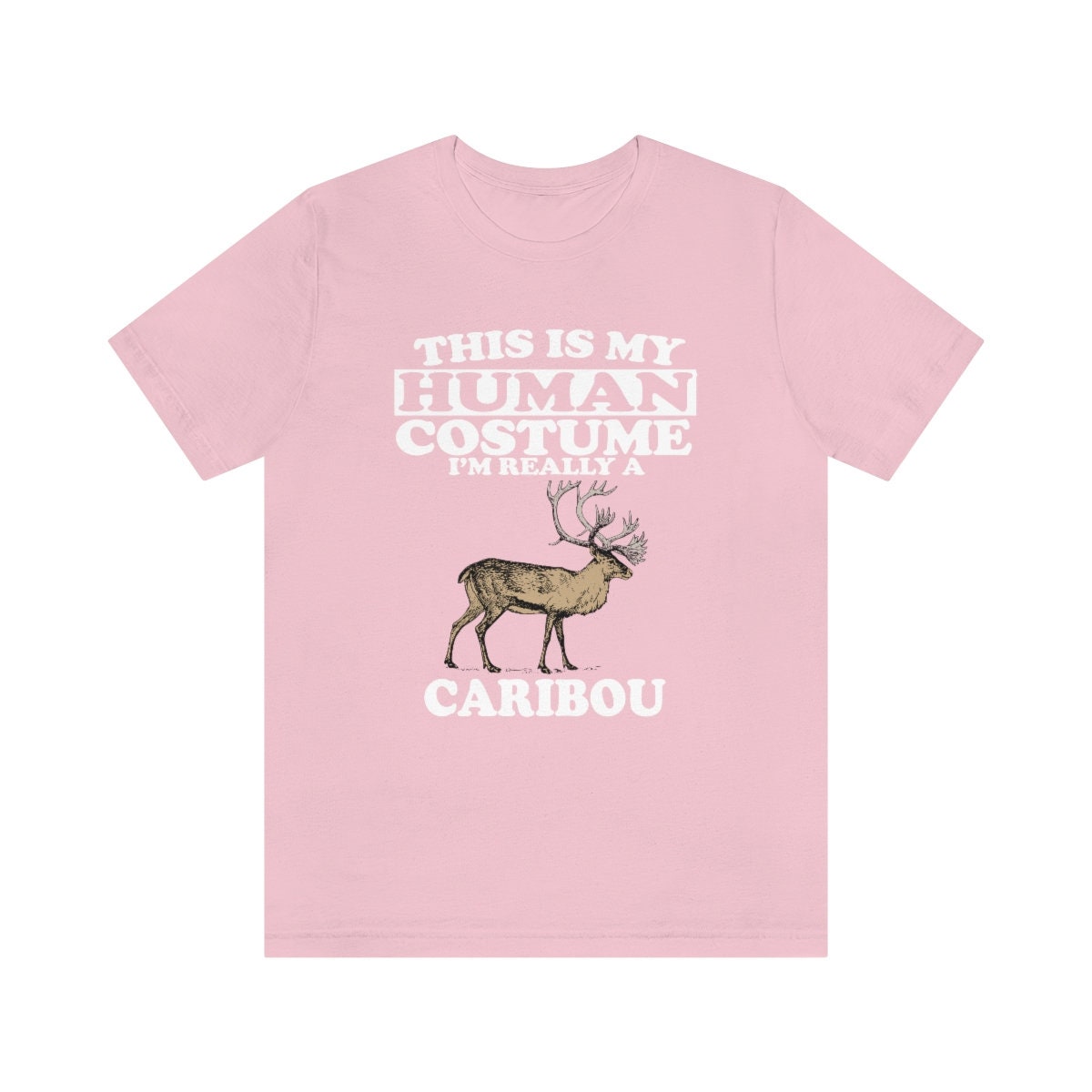 This Is My Human Costume I'm Really A Caribou Shirt, Caribou Lover Shirt, Caribou Shirt, Funny Caribou Gift, Animal Adult Kids Image 3