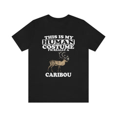 This Is My Human Costume I'm Really A Caribou Shirt - caribou print design