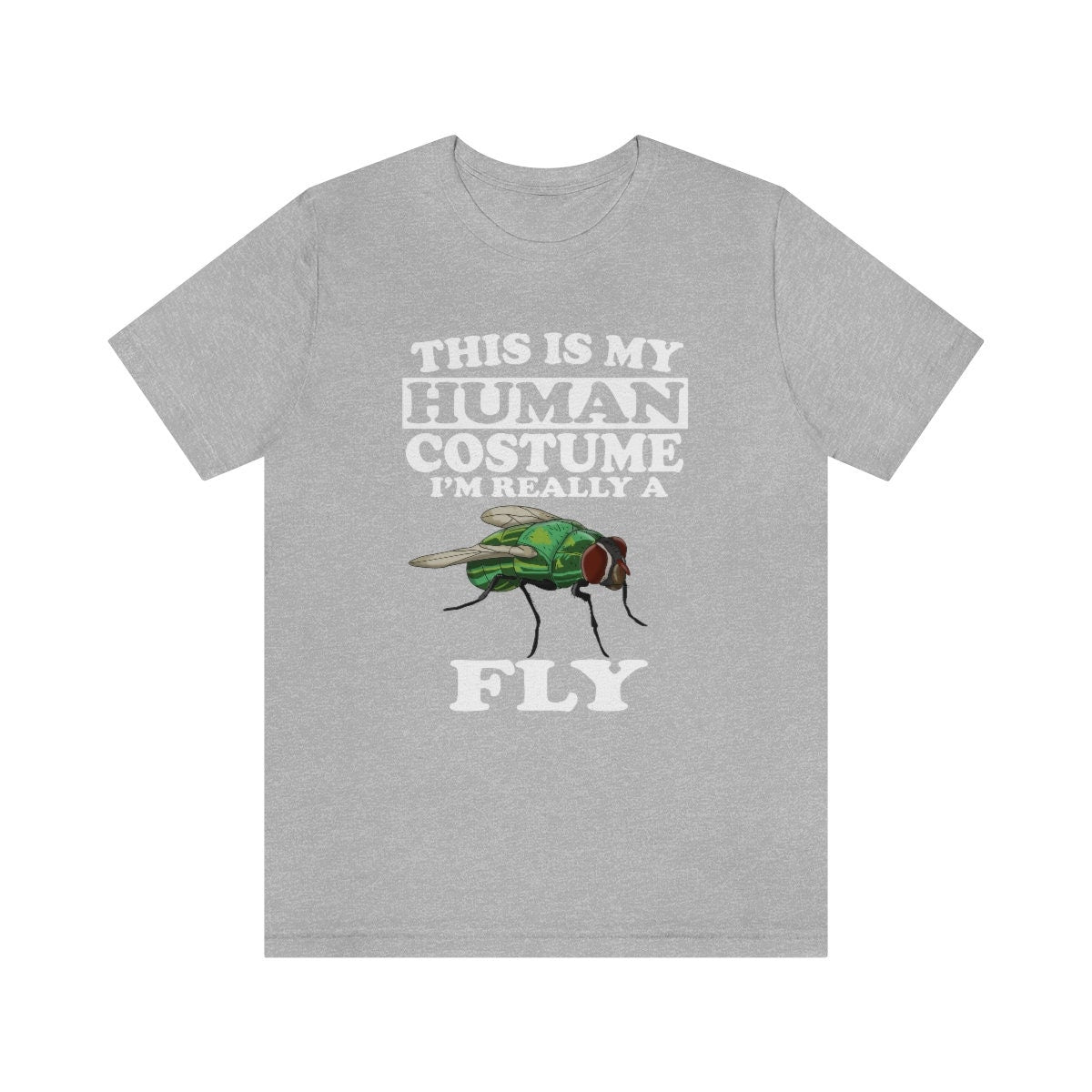 This Is My Human Costume I'm Really A Fly Shirt, Fly Lover Shirt, Fly Shirt, Funny Insect Gift, Animal Adult Kids Image 1