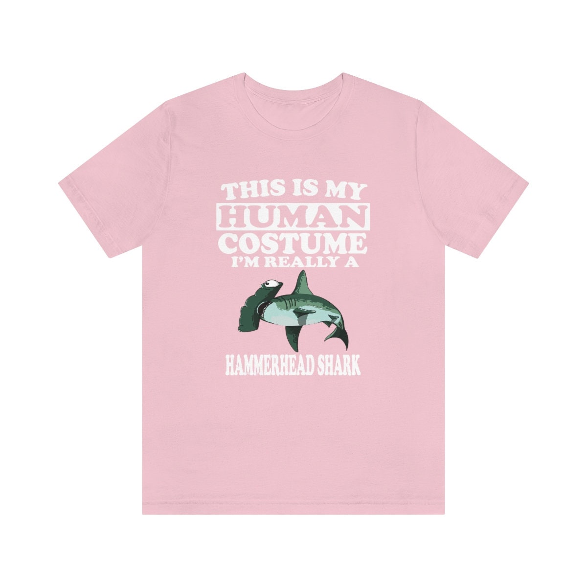 This Is My Human Costume I'm Really A Hammerhead Shark Shirt, Hammerhead Lover Shirt, Shark Shirt, Funny Shark Gift, Animal Adult Kids Image 3