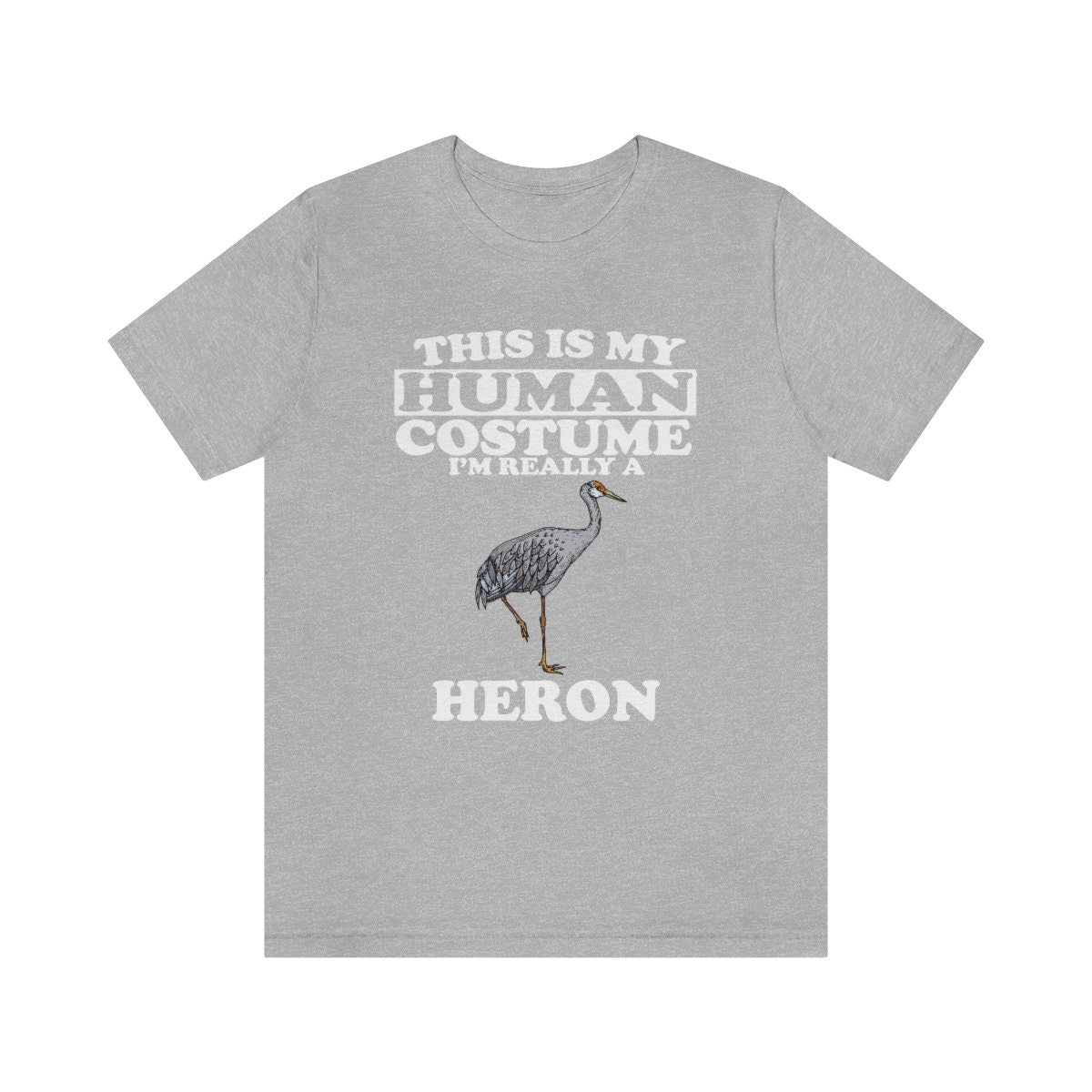 This Is My Human Costume I'm Really A Heron Bird Shirt, Heron Lover Shirt, Heron Shirt, Funny Bird Gift, Animal Adult Kids Image 1