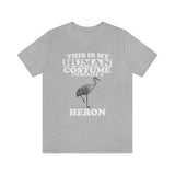 This Is My Human Costume I'm Really A Heron Bird Shirt, Heron Lover Shirt, Heron Shirt, Funny Bird Gift, Animal Adult Kids Image 1