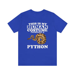 This Is My Human Costume I'm Really A Python Snake Shirt - python print design