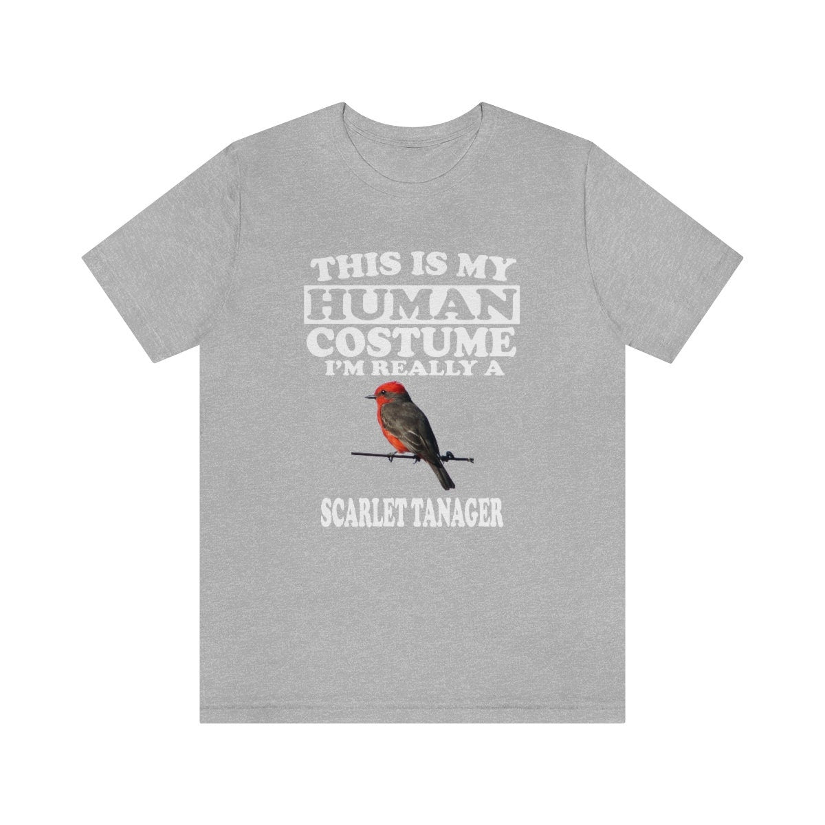 This Is My Human Costume I'm Really A Scarlet Tanager Bird Shirt, Scarlet Tanager Lover Shirt, Birding Shirt, Funny Bird Gift Animal Shirt Image 1