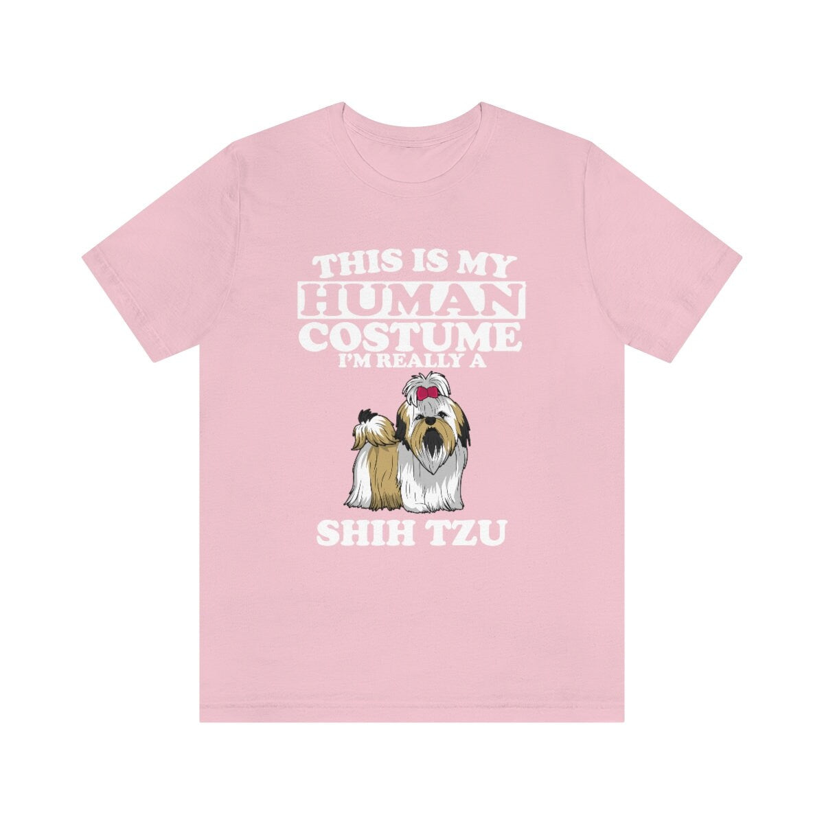 This Is My Human Costume I'm Really A Shi Tzu Dog Shirt, Shi Tzu Lover Shirt, Shi Tzu Shirt, Funny Shi Tzu Gift Animal Shirt Image 3