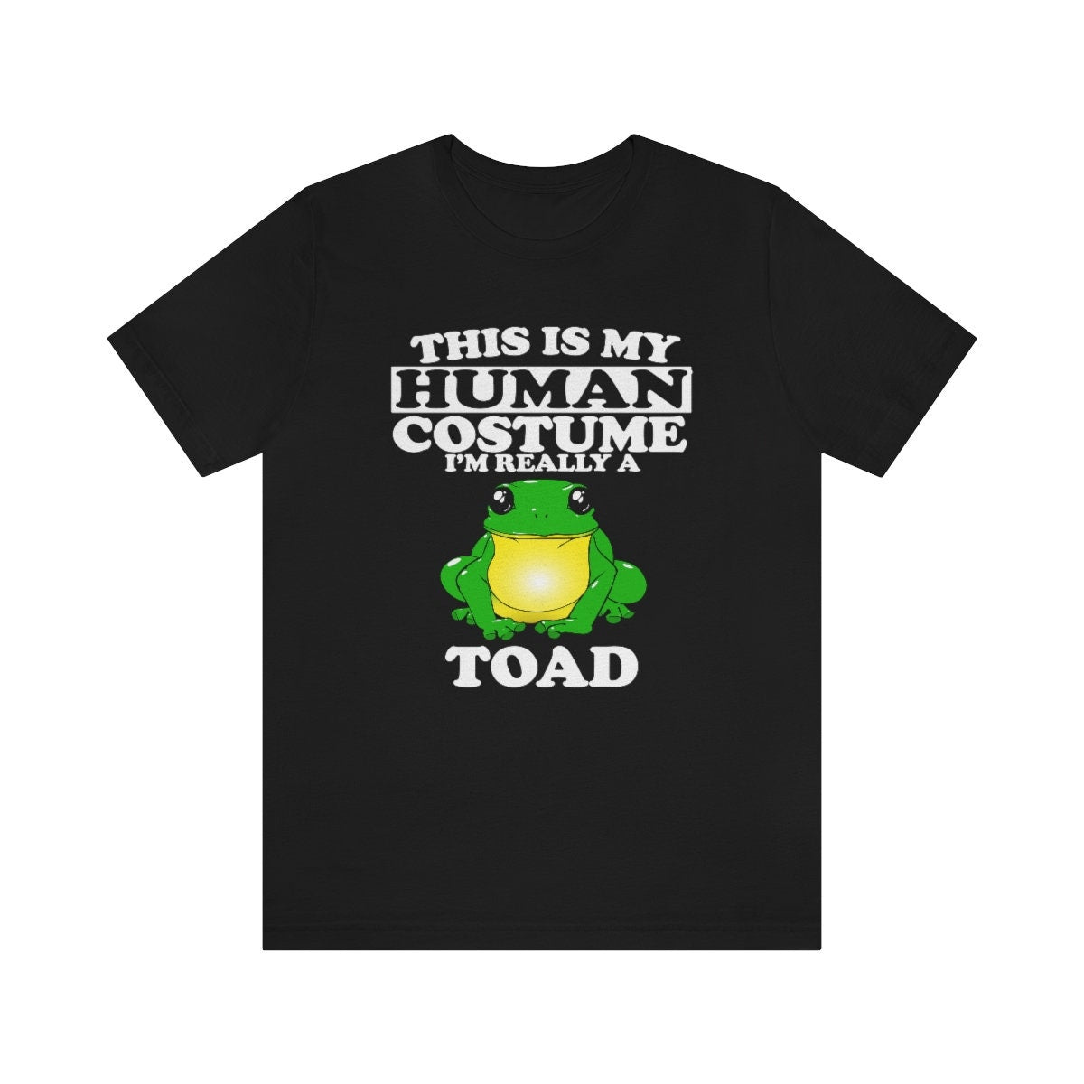 This Is My Human Costume I'm Really A Toad Shirt, Toad Lover Shirt, Toad Shirt, Funny Frog Gift Animal Adult Kid Shirt Image 1