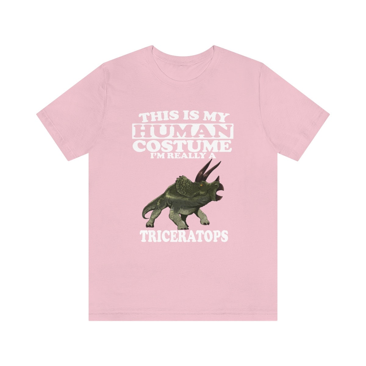 This Is My Human Costume I'm Really A Triceratops Dinosaur Shirt, Triceratops Lover Shirt, Dinosaur Shirt, Funny Gift Animal Adult Kid Shirt Image 3