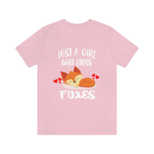 Just A Girl Who Loves Foxes Shirt - fox print design