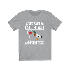 Drink Wine And Pet My Duck Shirt - duck and wine print design